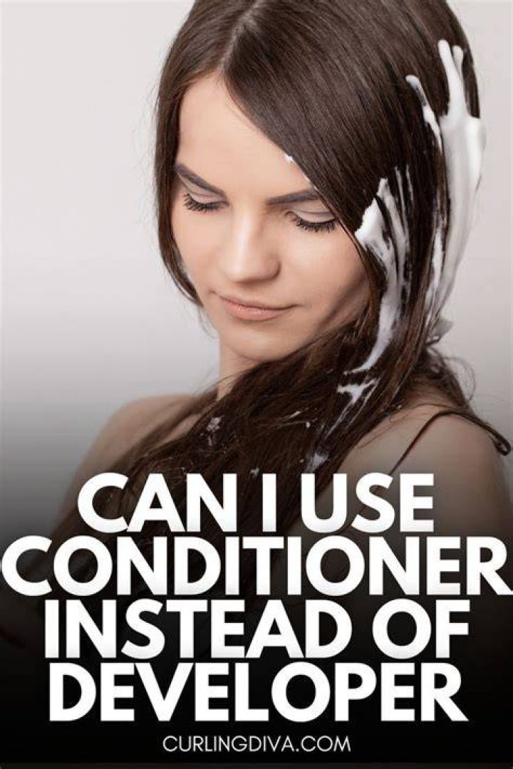 Can I Use Conditioner Instead Of Developer? & 9 Alternatives!