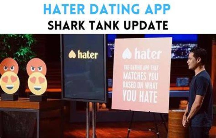 Hater Dating App After The Shark Tank, What Happened To The Hater App?