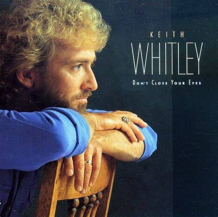 Keith Whitley Don't Close Your Eyes Lyrics Genius Lyrics