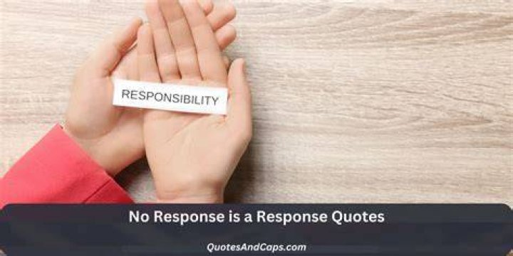 No Response Is A Response Pictures, Photos, and Images for Facebook