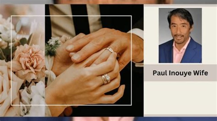 Paul Inouye Wife All You Need to Know CelebsToWiki