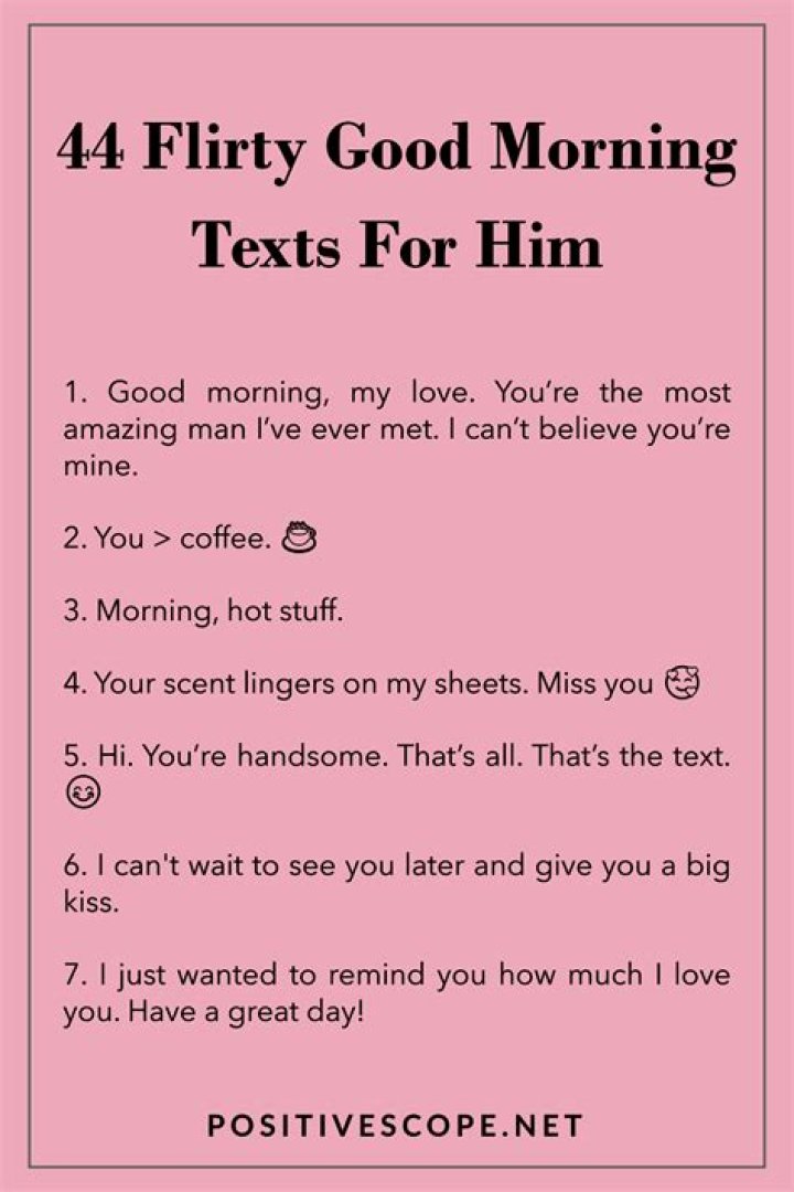 &radic; Text Messages Flirty Good Morning Memes For Him