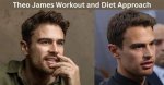 The Unveiling of the Theo James Workout: How He Achieves His Impressive Physique