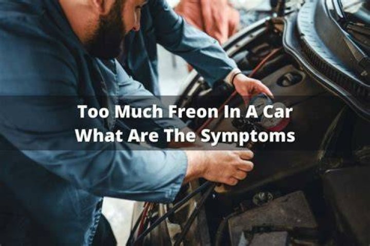 Too Much Freon in Car AC, Overcharged AC Symptoms