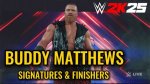 Unveiling the Dynamic Moves of Buddy Matthews